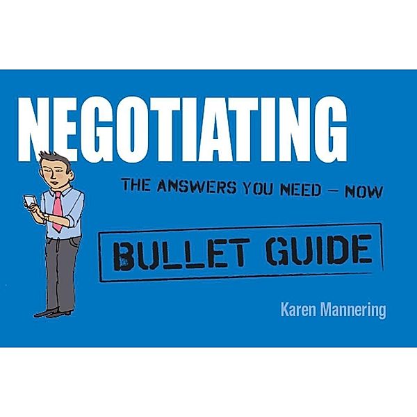Negotiating: Bullet Guides, Karen Mannering