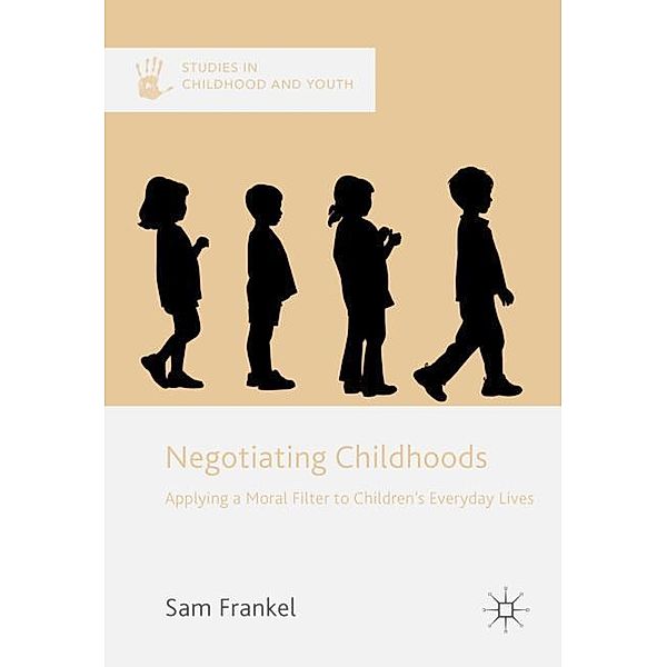 Negotiating Childhoods, Sam Frankel
