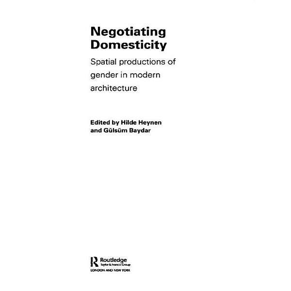 Negotiating Domesticity