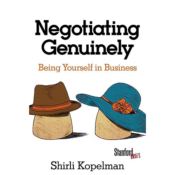 Negotiating Genuinely, Shirli Kopelman