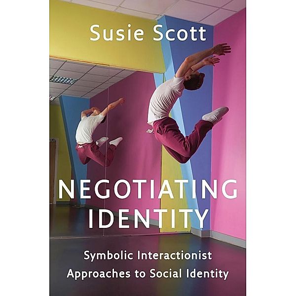 Negotiating Identity, Susie Scott