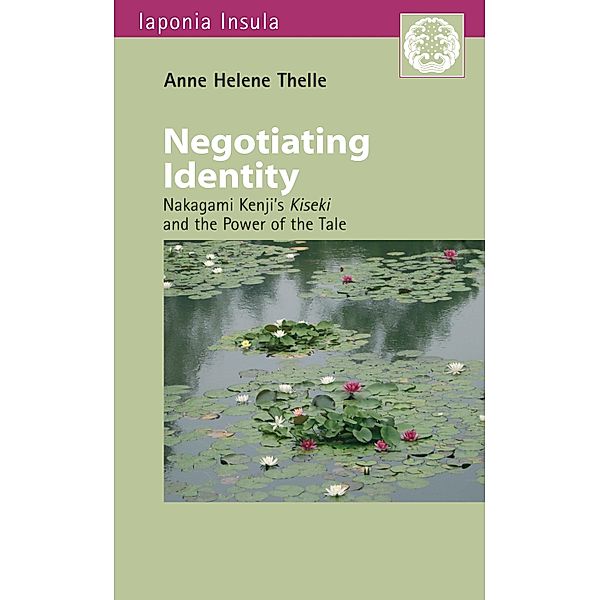 Negotiating Identity / Iaponia Insula, Anne Helene Thelle