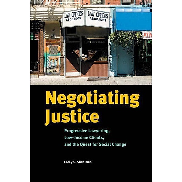 Negotiating Justice, Corey S. Shdaimah