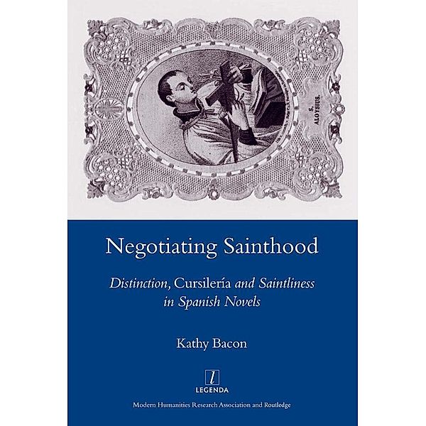 Negotiating Sainthood, Kathy Bacon