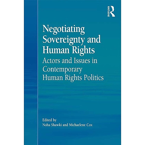 Negotiating Sovereignty and Human Rights, Michaelene Cox