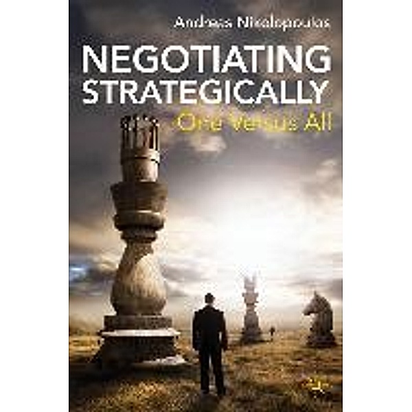 Negotiating Strategically: One Versus All, Andreas Nikolopoulos, A. Nikolopoulos