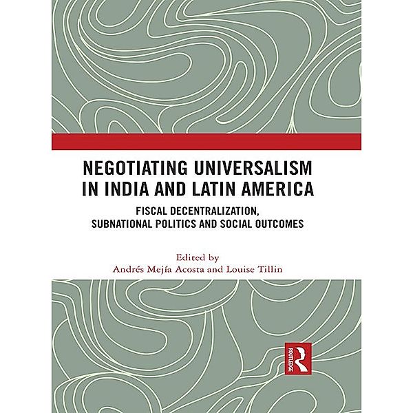 Negotiating Universalism in India and Latin America