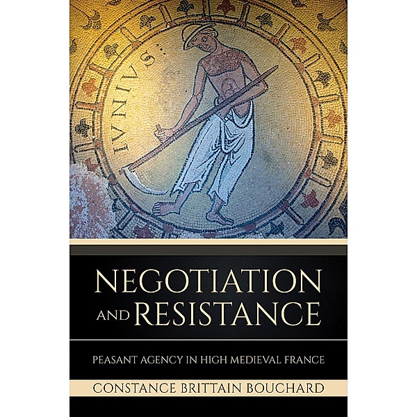 Negotiation and Resistance, Constance Brittain Bouchard