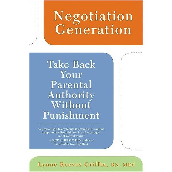 Negotiation Generation, Lynne Reeves Griffin