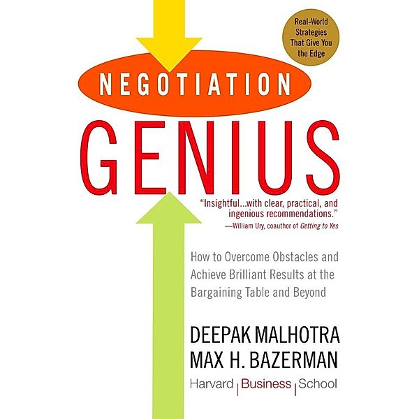Negotiation Genius, Deepak Malhotra, Max H. Bazerman