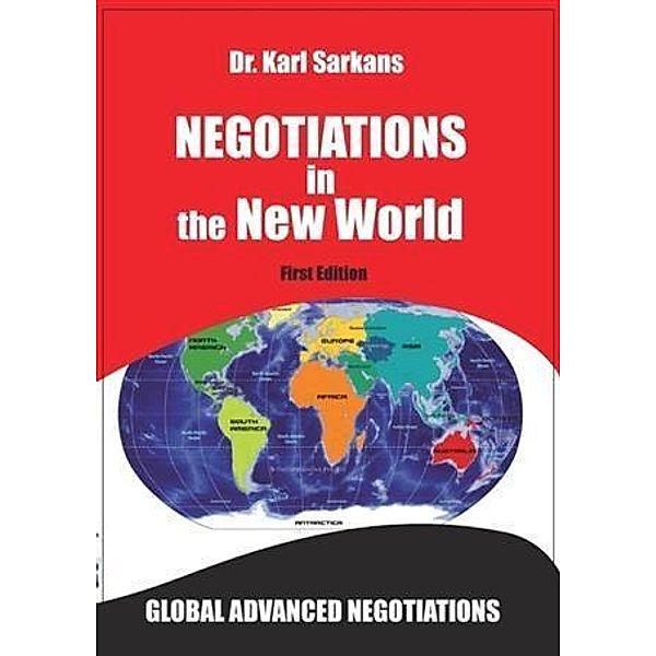 Negotiations in the New World, Karl Sarkans