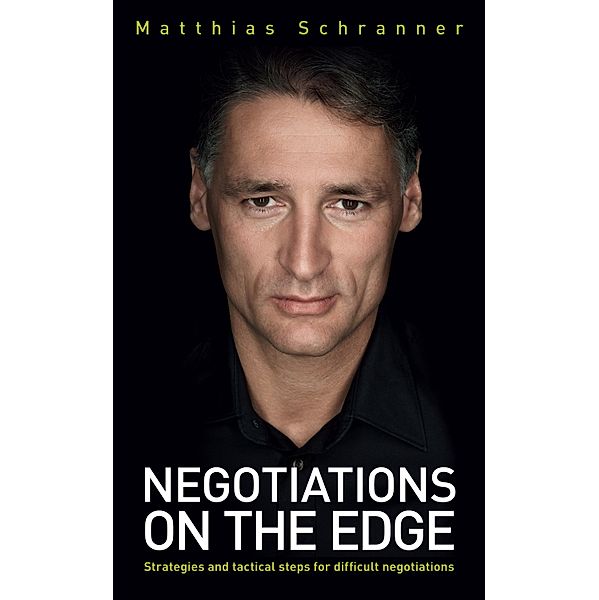 Negotiations on the Edge, Matthias Schranner