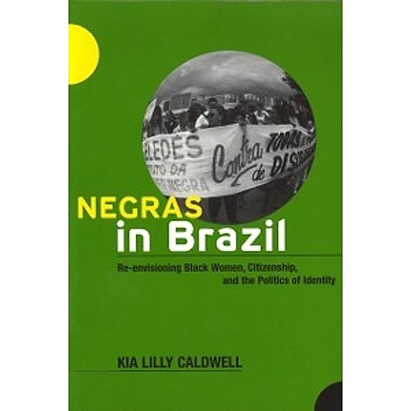 Negras in Brazil, Caldwell Kia Lilly Caldwell
