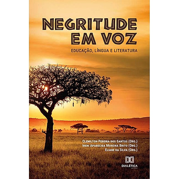 Negritude em voz, Clemilton Pereira dos Santos, Ireni Aparecida Moreira Brito, Eliane da Silva