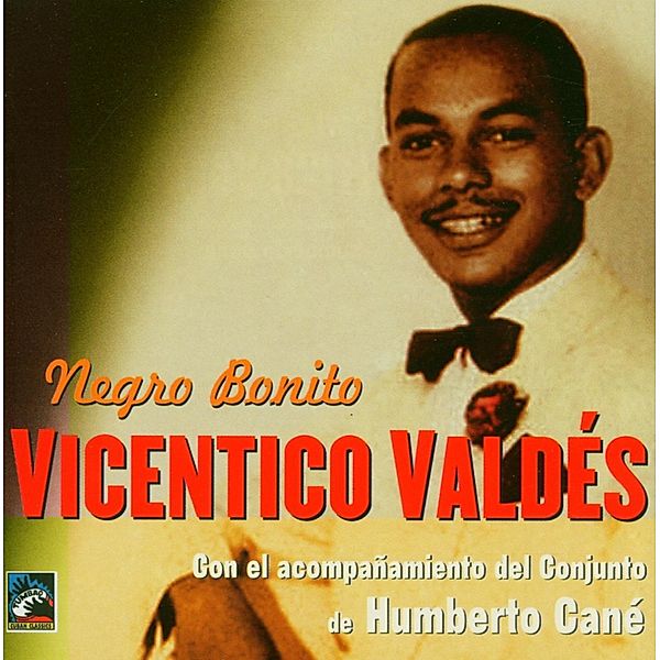 Negro Bonito, Vicentico Valdes