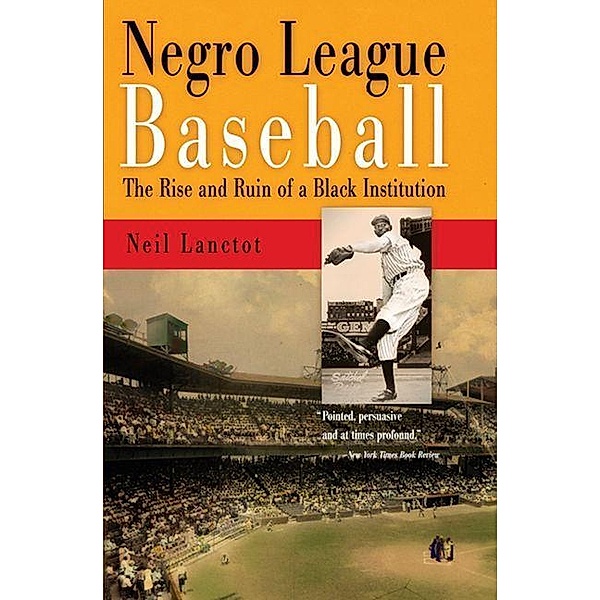 Negro League Baseball, Neil Lanctot