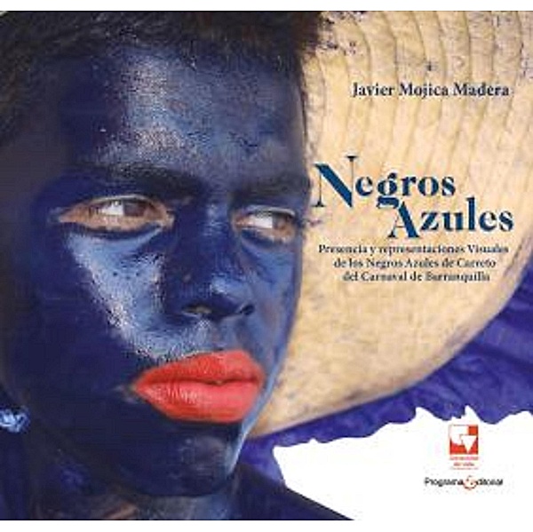 Negros azules / Artes y Humanidades, Javier Mojica Madera