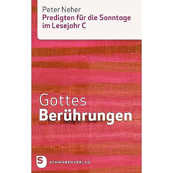 Neher, P: Gottes Berührungen, Peter Neher