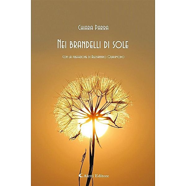 Nei brandelli di sole, Chiara Parra