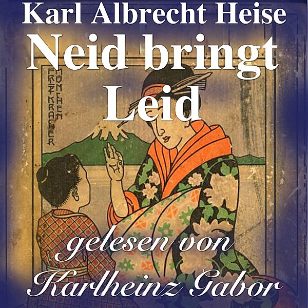 Neid bringt Leid, Karl Albrecht Heise