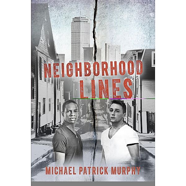 Neighborhood Lines, Michael Patrick Murphy