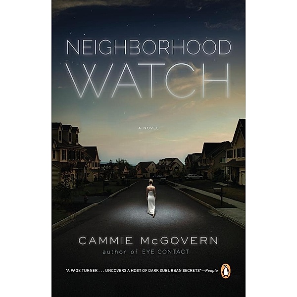 Neighborhood Watch, Cammie McGovern