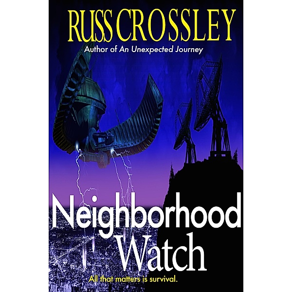 Neighborhood Watch, Russ Crossley