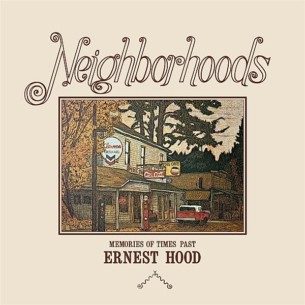 NEIGHBORHOODS, Ernest Hood