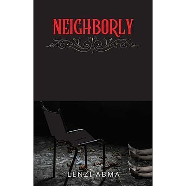 Neighborly / CHNO Publishing, Lenzi Abma