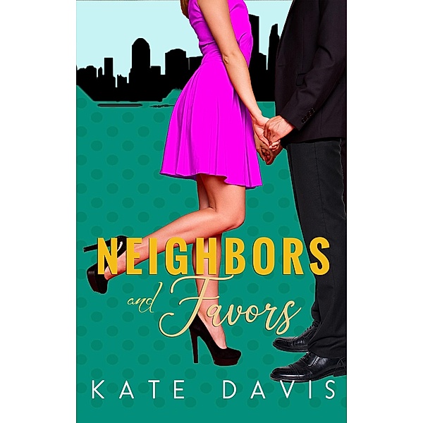 Neighbors And Favors, Kate Davis