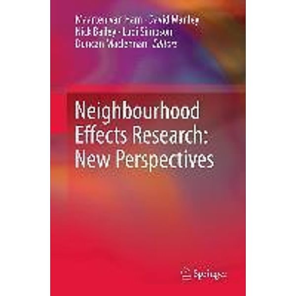 Neighbourhood Effects Research: New Perspectives