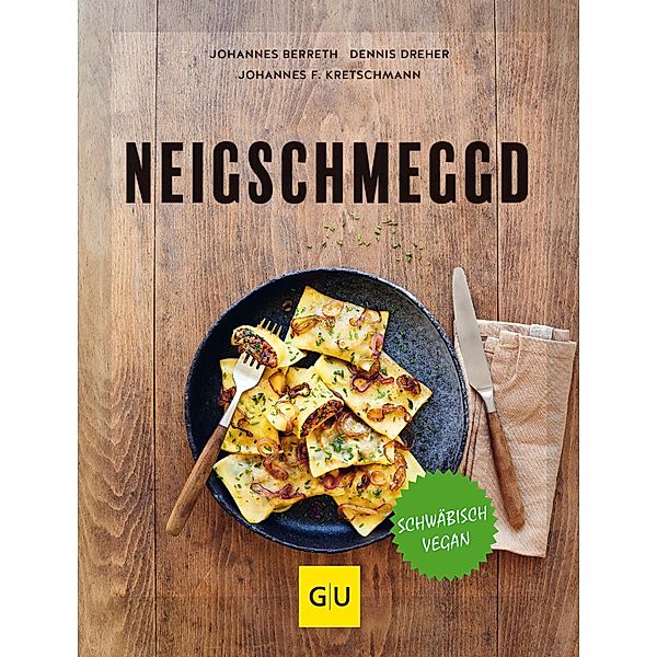 Neigschmeggd, Johannes Berreth, Dennis Dreher, Johannes F. Kretschmann