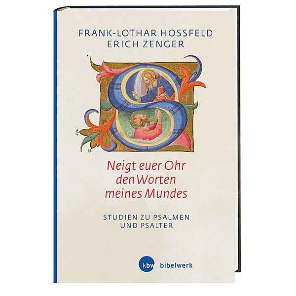 'Neigt euer Ohr den Worten meines Mundes' (Ps 78,1), Erich Zenger, Frank-Lothar Hossfeld