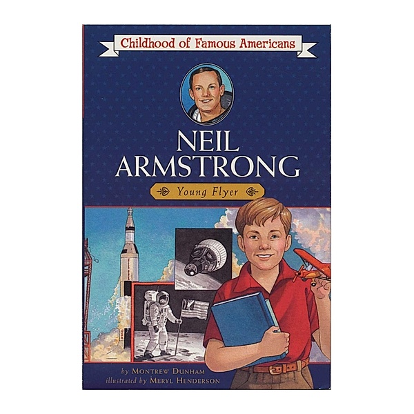Neil Armstrong, Montrew Dunham