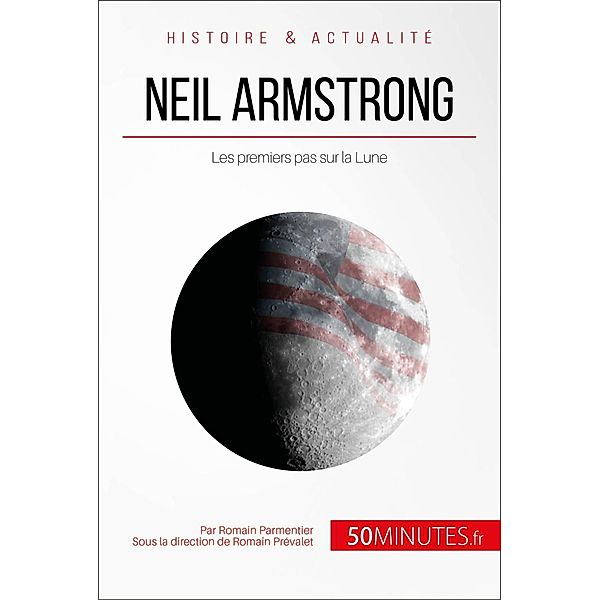 Neil Armstrong, Romain Parmentier, 50minutes