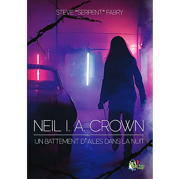 Neil I.A.Crown, Steve "Serpent" Fabry