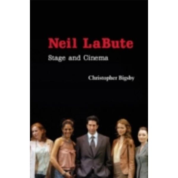 Neil LaBute, Christopher Bigsby