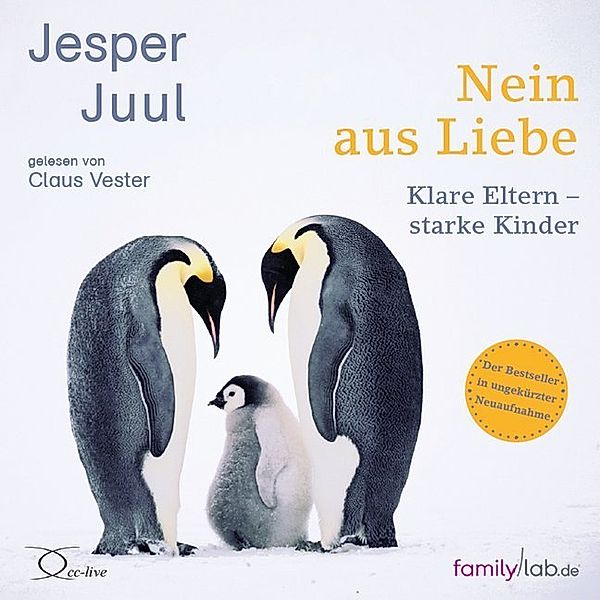 Nein aus Liebe,2 Audio-CD, Jesper Juul