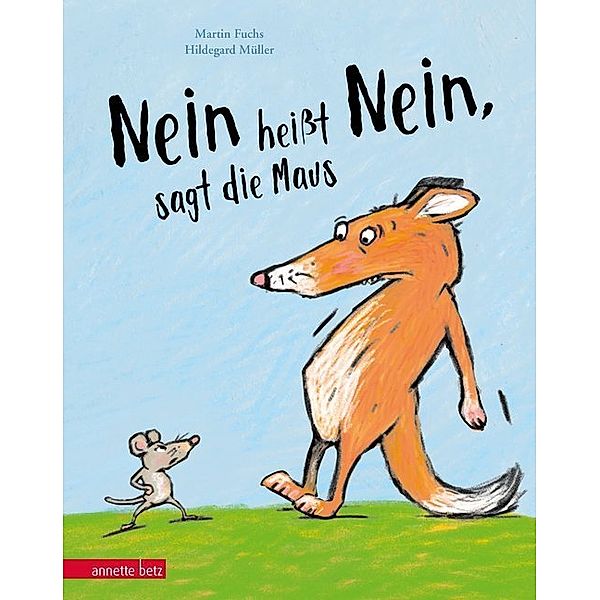 Nein heisst Nein, sagt die Maus, Martin Fuchs