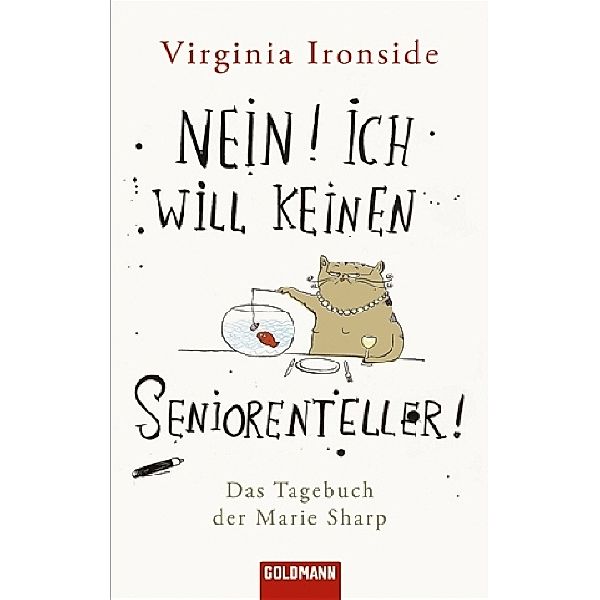 Nein! Ich will keinen Seniorenteller! / Marie Sharp Bd.1, Virginia Ironside