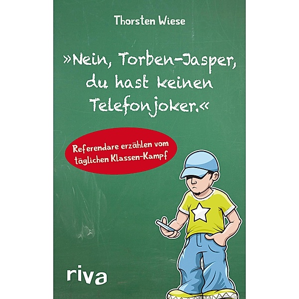 Nein, Torben-Jasper, du hast keinen Telefonjoker., Thorsten Wiese