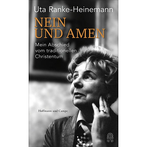 Nein und Amen, Uta Ranke-Heinemann