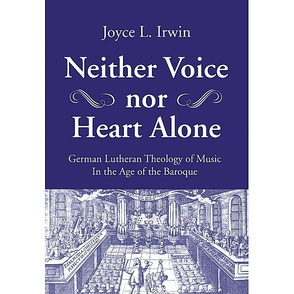 Neither Voice nor Heart Alone, Joyce L. Irwin