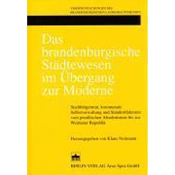 Neitmann, K: Das brandenburgische Städtewesen im Übergang zu, Klaus Neitmann