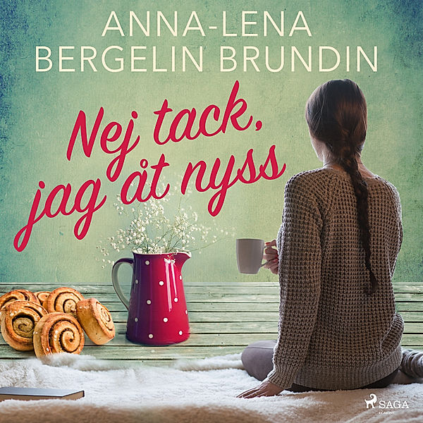 Nej tack, jag åt nyss, Anna-Lena Brundin