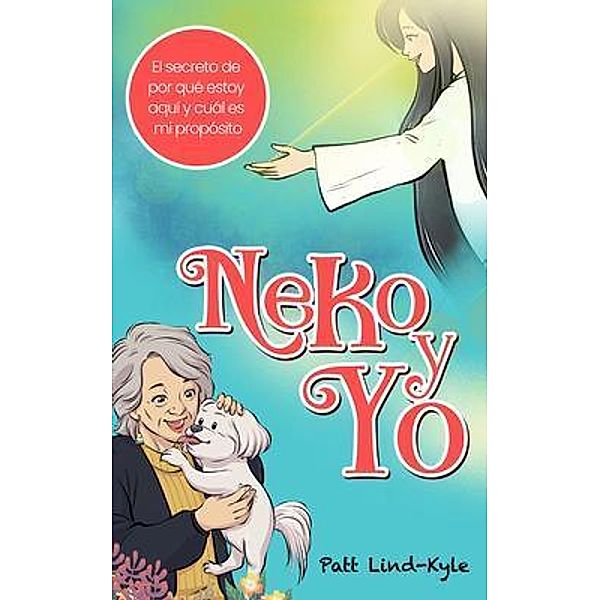 Neko y Yo, Patt Lind-Kyle