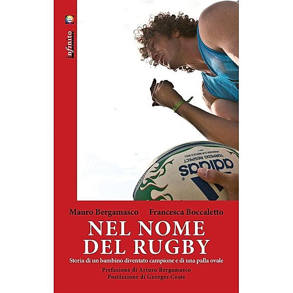 Nel nome del rugby, Mauro Bergamasco, Francesca Boccaletto