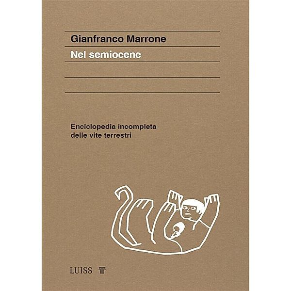 Nel semiocene, Gianfranco Marrone