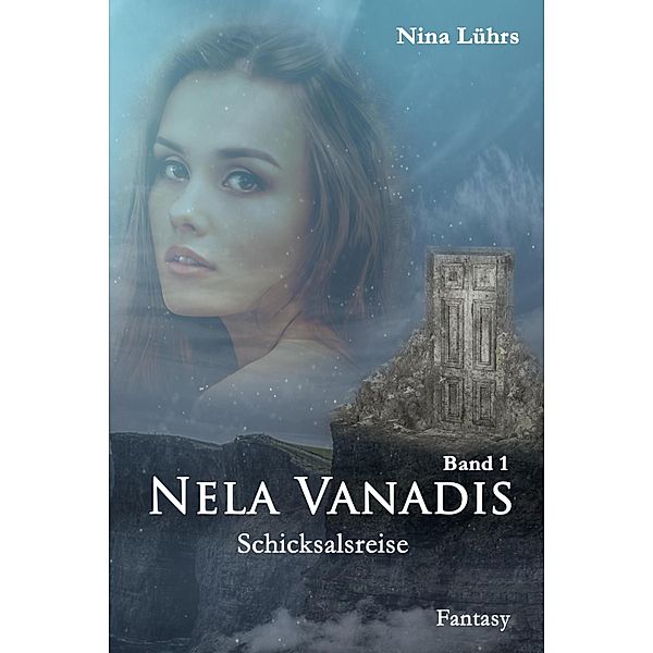 Nela Vanadis / Nela Vanadis Bd.1, Nina Lührs