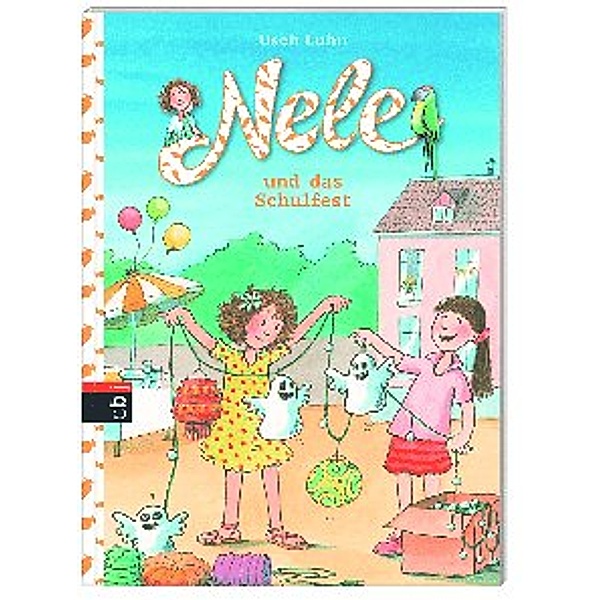 Nele und das Schulfest / Nele Bd.7, Usch Luhn